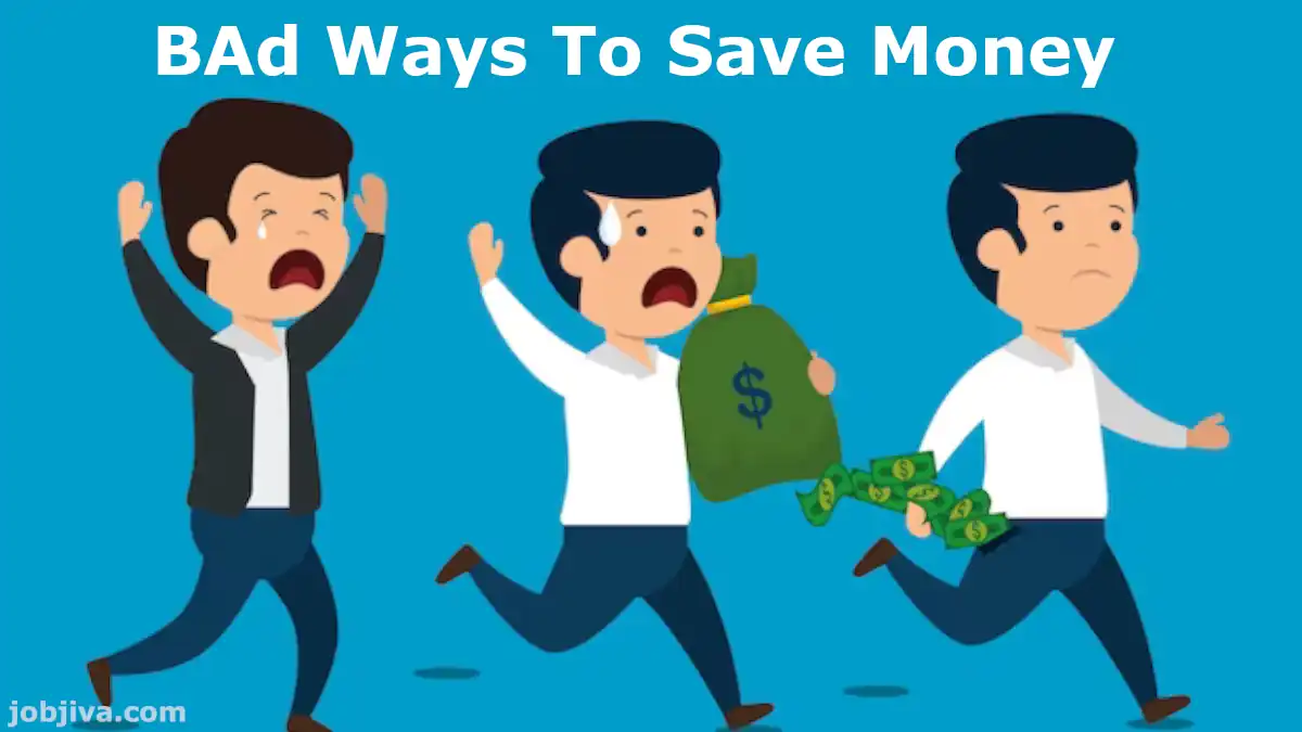 Bad Ways To Save Money
